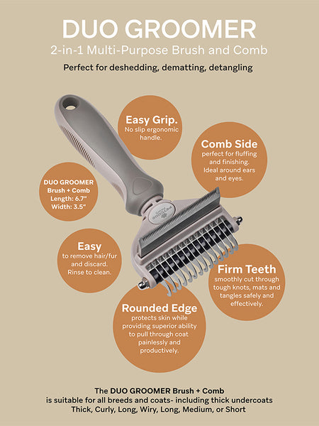 DUO GROOMER BRUSH + COMB IN ONE